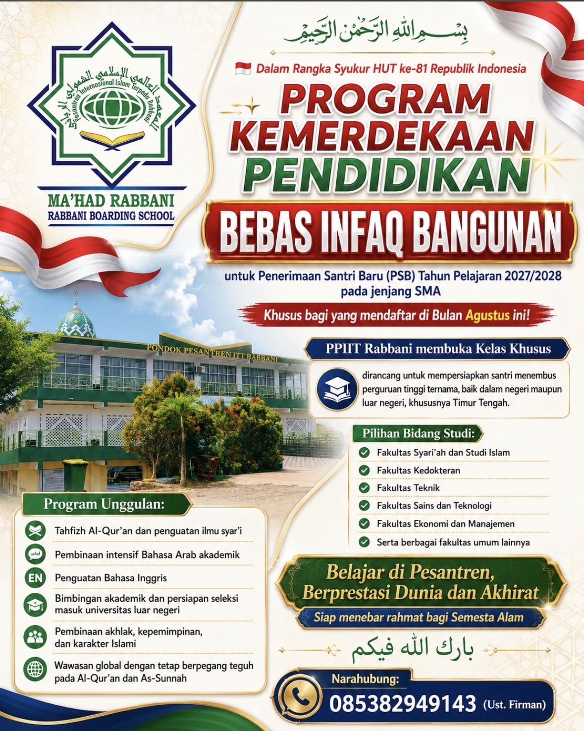 Ma'had Rabbani Luncurkan "Program Kemerdekaan Pendidikan" Bebas Infaq Bangunan Spesial HUT ke-81 RI